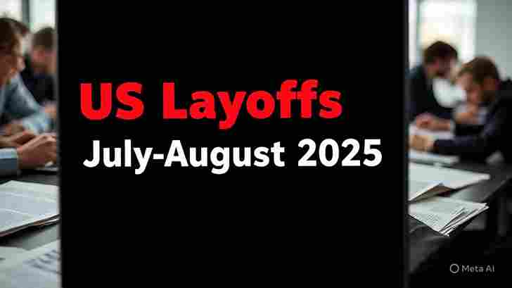 us_layoffs_july_august_2025_11zon